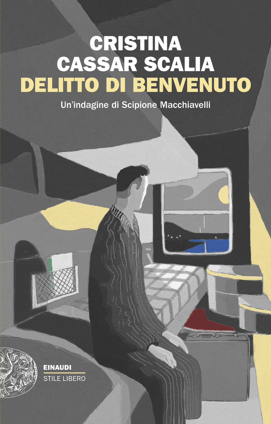 Delitto di benvenuto. Un’indagine di Scipione Macchiavelli Delitto di benvenuto. Un’indagine di Scipione Macchiavelli