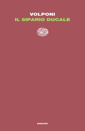 Il sipario ducale