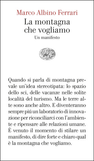 La montagna che vogliamo. Un manifesto