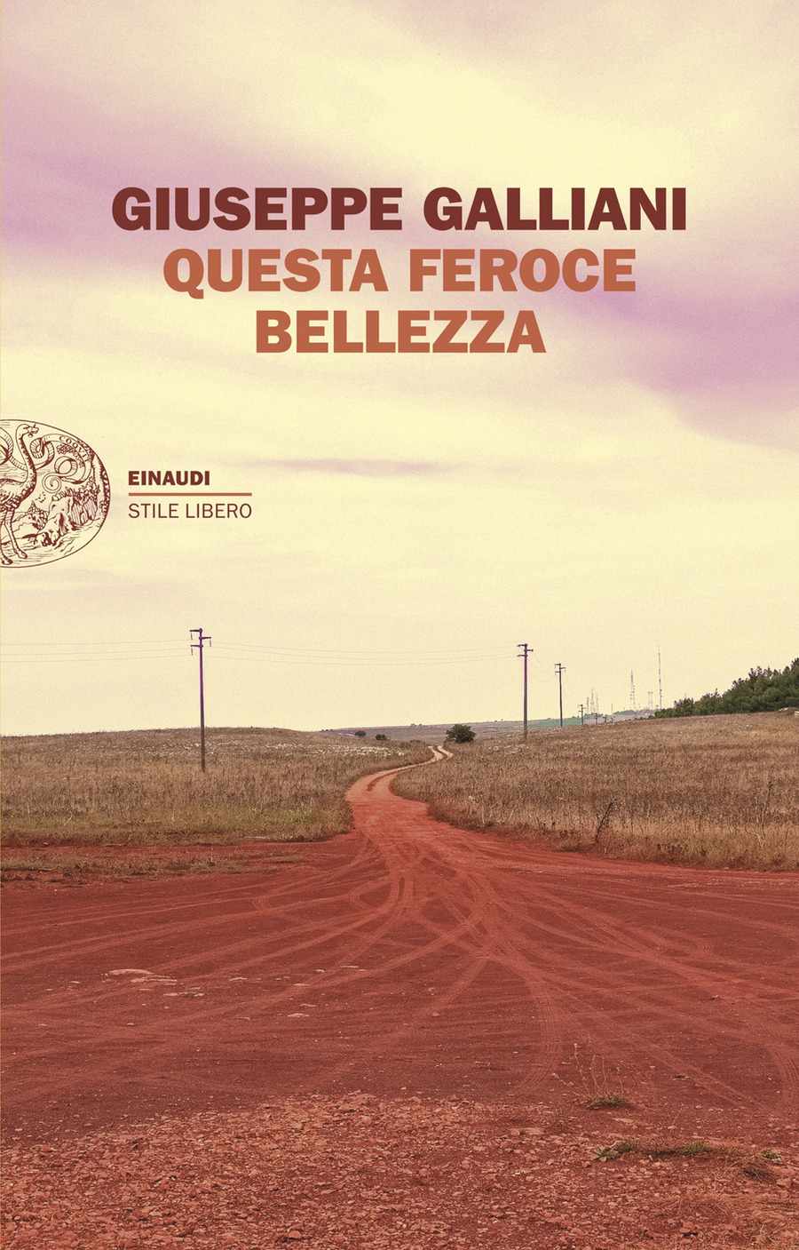 Questa feroce bellezza