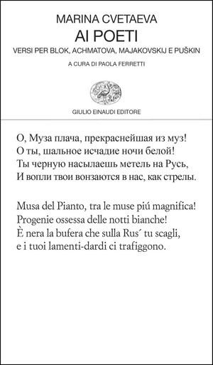 Ai poeti. Versi per Blok, Achmatova, Majakovskij e Puškin