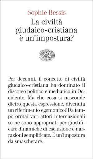 La civiltà giudaico-cristiana è un'impostura?
