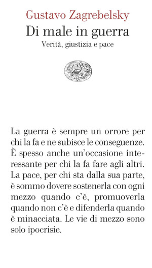 Di male in guerra. Verità, giustizia e pace