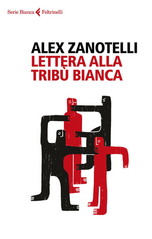Lettera alla tribù bianca Lettera alla tribù bianca
