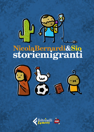 Storiemigranti. Ediz. pop