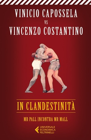 In clandestinità. Mr Pall incontra Mr Mall