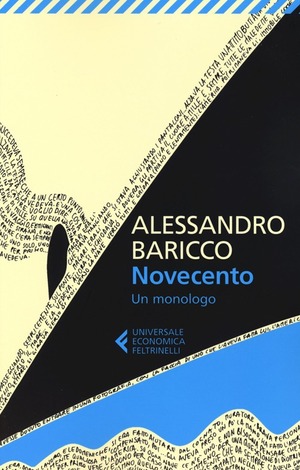 Novecento. Un monologo
