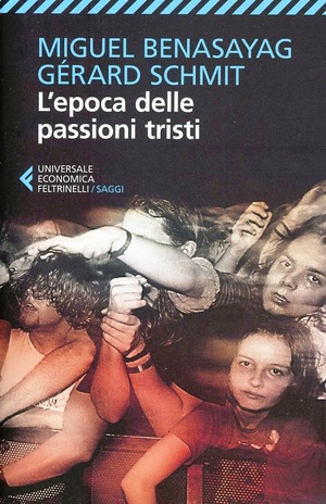 L' epoca delle passioni tristi