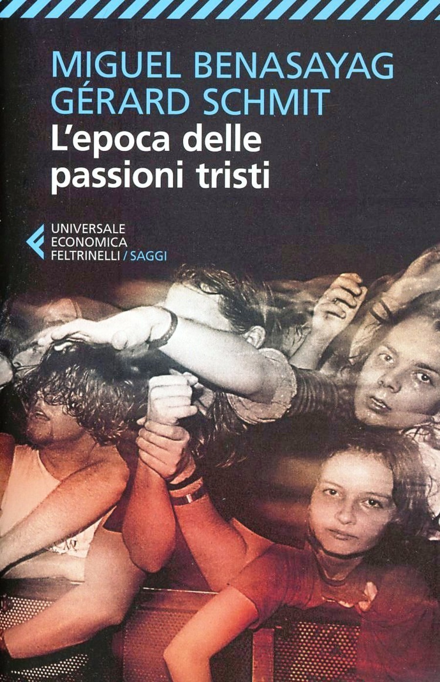 L' epoca delle passioni tristi