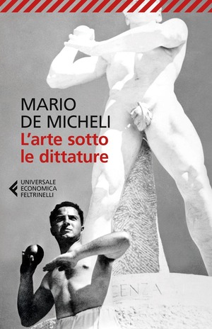L' arte sotto le dittature