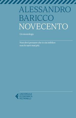 Novecento. Un monologo