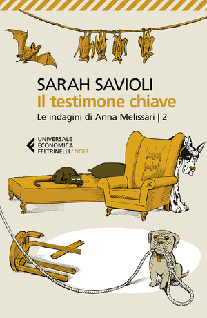 Il testimone chiave. Le indagini di Anna Melissari