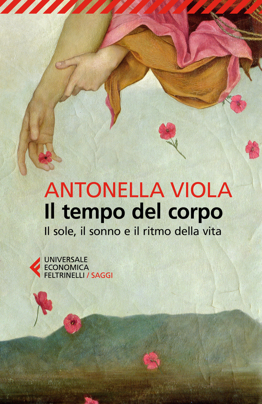 Il tempo del corpo. Il sole, il sonno e il ritmo della vita