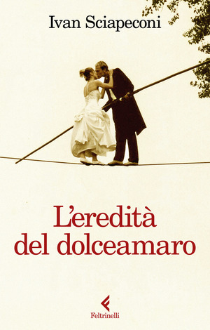 L' eredità del dolceamaro