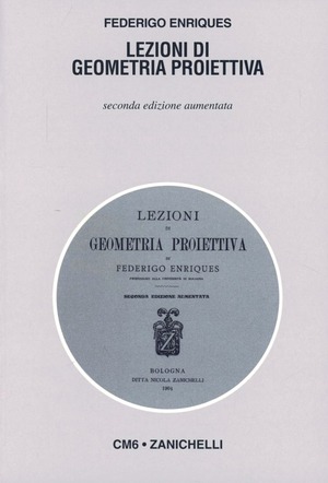 Lezioni di geometria proiettiva (rist. anast. 1904)