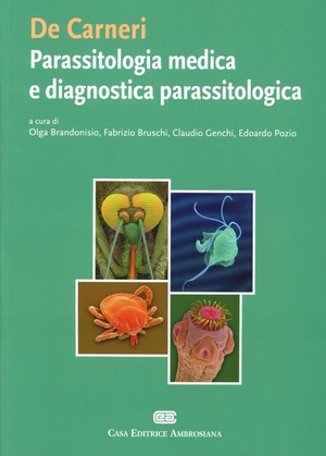 De Carneri. Parassitologia medica e diagnostica parassitologia