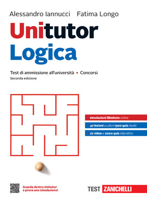 Unitutor logica. Test di ammissione all'università e concorsi. Con e-book