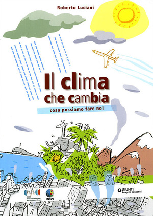 Il clima che cambia. Cosa possiamo fare noi