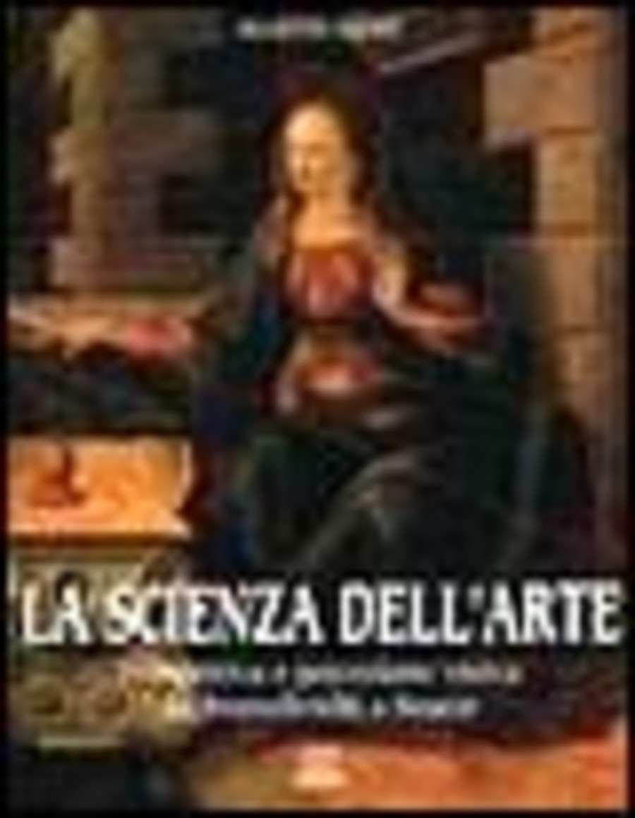 La scienza dell'arte. Prospettiva e percezione visiva da Brunelleschi a Seurat