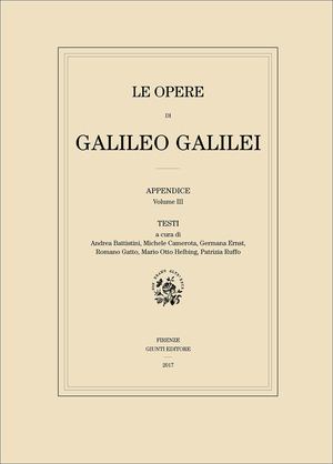 Le opere di Galileo Galilei. Appendice