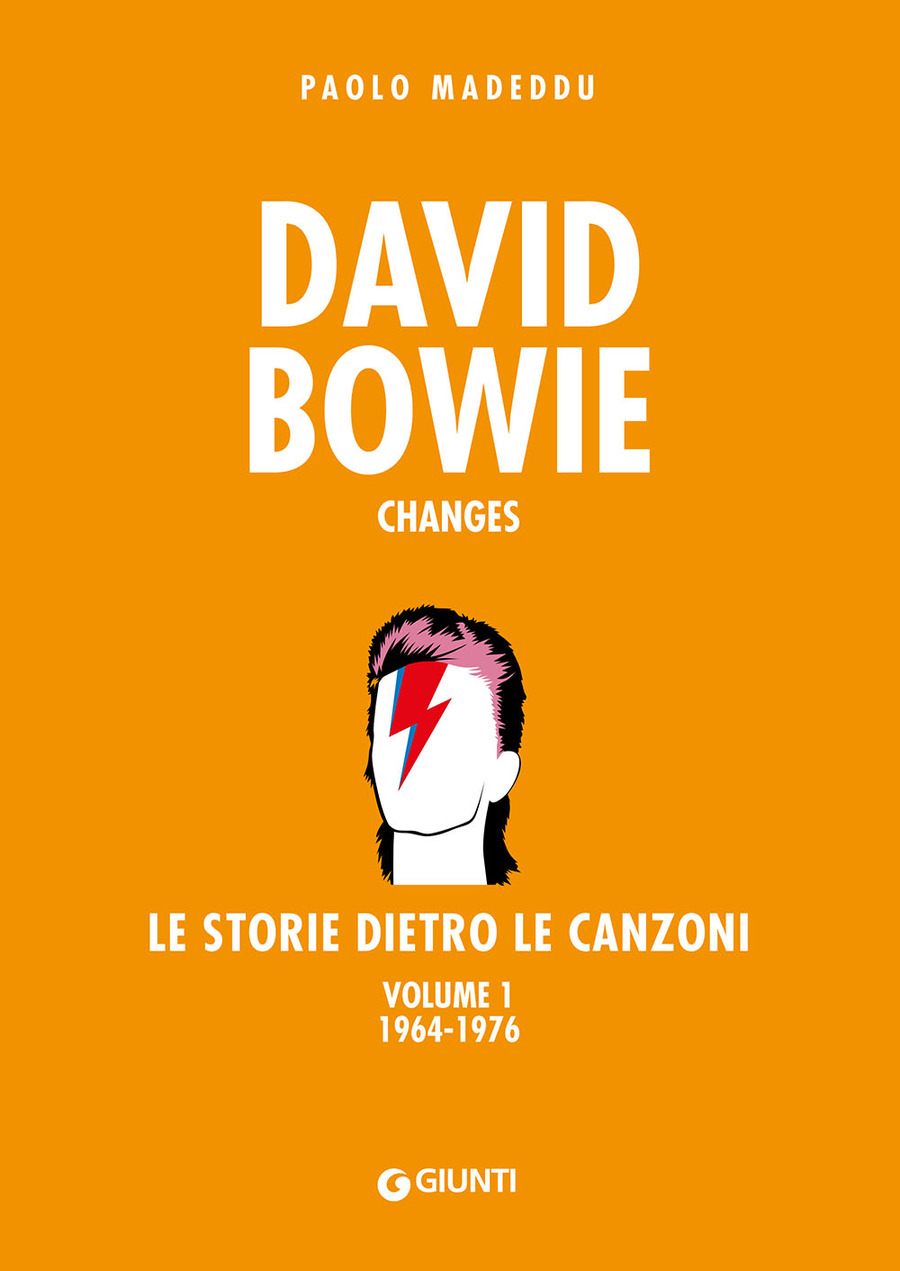 David Bowie. Changes. Le storie dietro le canzoni