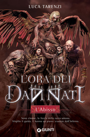 L' abisso. L'ora dei dannati