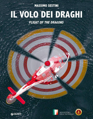 Il volo dei draghi. Flight of the dragons. Ediz. a colori
