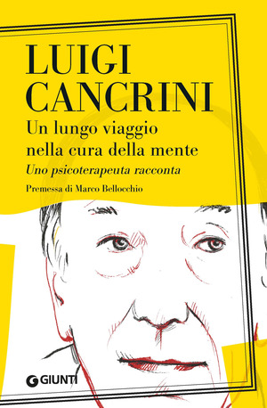Un lungo viaggio nella cura della mente. Uno psicoterapeuta racconta