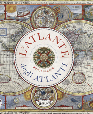 L' atlante degli atlanti. Ediz. a colori