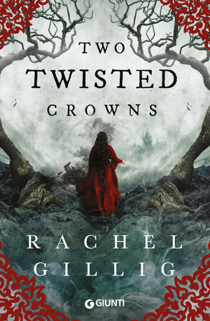 Two twisted crowns. Ediz. italiana Two twisted crowns. Ediz. italiana