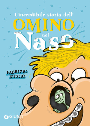 L' incredibile storia dell'omino nel naso L' incredibile storia dell'omino nel naso