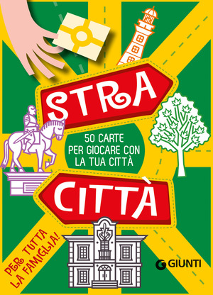 Stracittà. 50 carte per giocare con la tua città. Ediz. a colori. Con 50 Carte