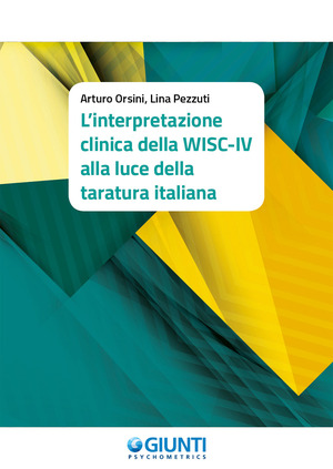 L' interpretazione clinica della WISC-IV alla luce della taratura italiana