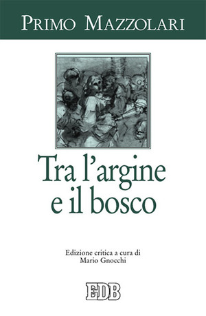 Tra l'argine e il bosco
