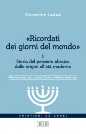 «Ricordati dei giorni del mondo»