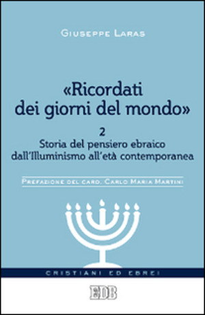 «Ricordati dei giorni del mondo»