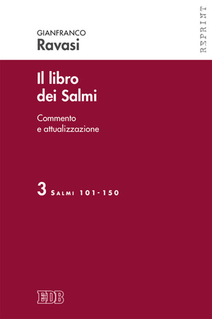 Il libro dei Salmi. Commento e attualizzazione