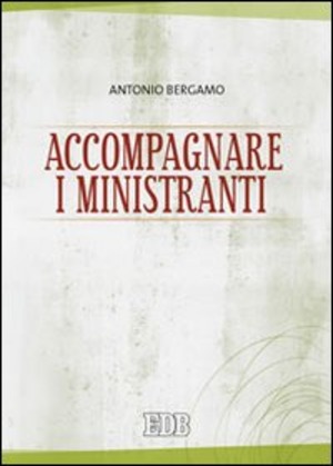 Accompagnare i ministranti