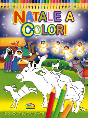 Natale a colori. Ediz. illustrata
