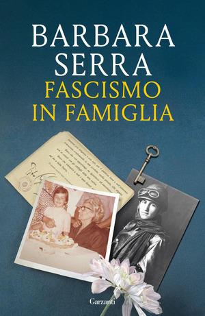 Fascismo in famiglia Fascismo in famiglia