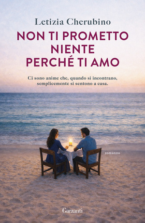 Non ti prometto niente perché ti amo