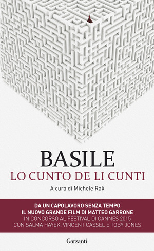 Lo cunto de li cunti. Testo napoletano a fronte