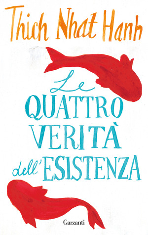 Le quattro verità dell'esistenza