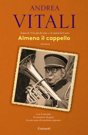 Almeno il cappello. Nuova ediz.