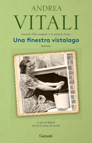 Una finestra vistalago. Nuova ediz.