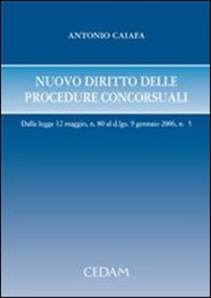 Nuovo diritto delle procedure concorsuali