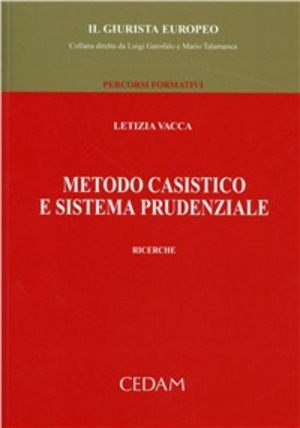 Metodo casistico e sistema prudenziale