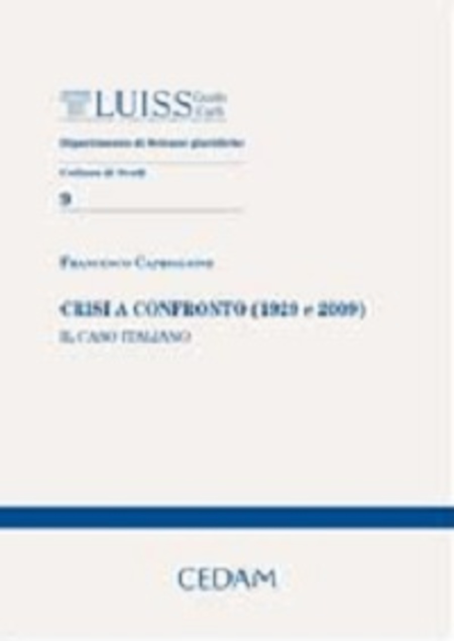 Crisi a confronto (1929 e 2009). Il caso italiano
