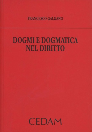 Dogmi e dogmatica nel diritto