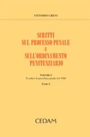 Scritti sul processo penale e sull'ordinamento penitenziario